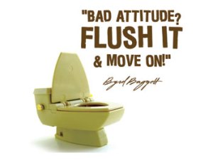 bad attitude_flush it